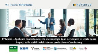 Applicare concretamente la metodologia Lean per ridurre le scorte senza ...