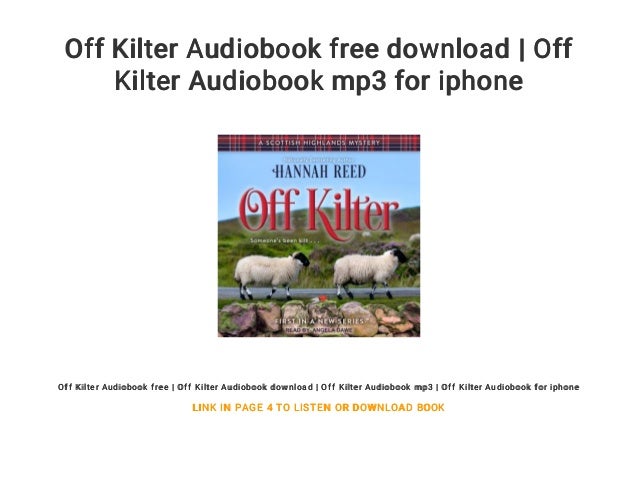 Off Kilter Audiobook Free Download Off Kilter Audiobook Mp3 For Iph Off Kilter Audiobook Free Download Off Kilter Audiobook Mp3 For Iph