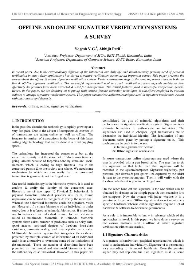 Offline and online signature verification systems a survey