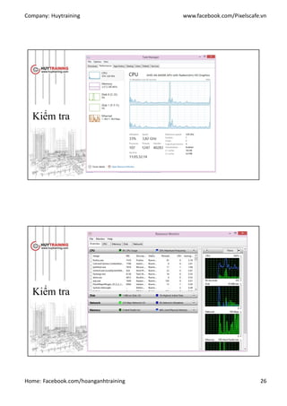Company: Huytraining www.facebook.com/Pixelscafe.vn
Home: Facebook.com/hoanganhtraining 26
Kiểm tra
Kiểm tra
 