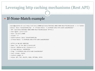 Leveraging http caching mechanisms (Rest API) 
 If-None-Match example 
 