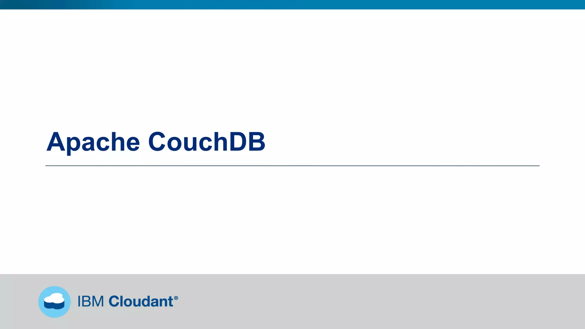 Apache CouchDB
 