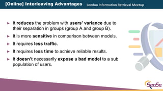 Evaluating Your Learning to Rank Model: Dos and Don’ts in Offline ...