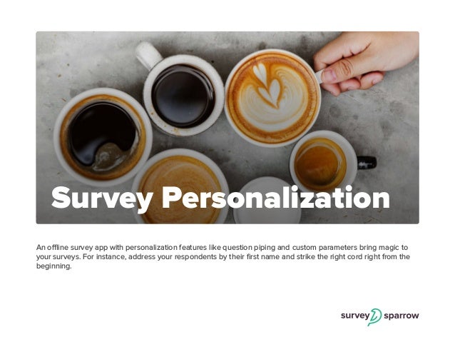 How To Choose An Offline Survey App - diverse question types logic branching 6 an offline survey