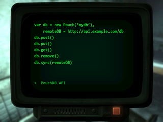 When
does
offline
make
sense?
Straight-forward “look-stuff-up”
or “do-stuff” applications.
When it is explicitly requested
by a customer.
When it is a better alternative to
writing the app for multiple
platforms.
When we are absolutely
positively sure that our users will
know it is there and take
advantage of it.
 