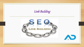 • Link building is the most popular and effective off-Page SEO method. Basically by
building external links to your websit...