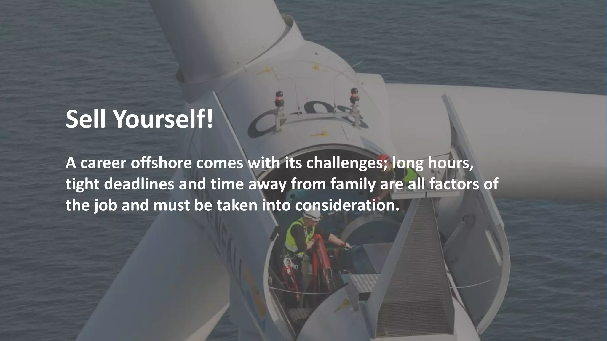 7 Top Tips To Getting A Job Offshore... PPT