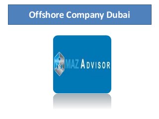 Offshore Company Dubai
 