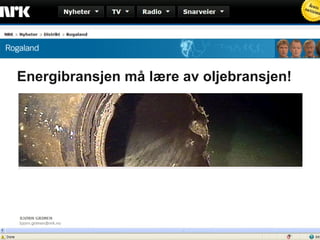 Energibransjen må lære av oljebransjen! 