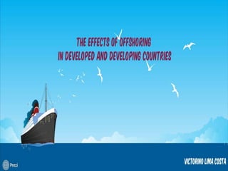 The effects of Offshoring in developed and developing countries