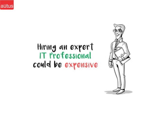 Autus - Your Outsourcing Offshoring IT Partner in India