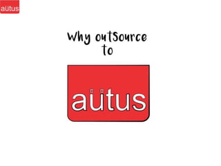 Autus - Your Outsourcing Offshoring IT Partner in India