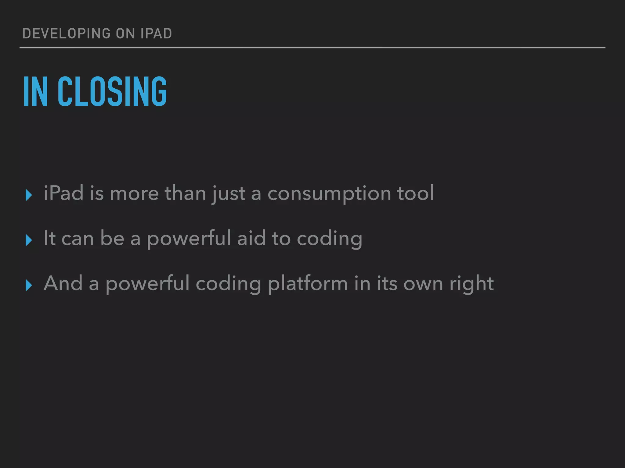 DEMO
PYTHON DEVELOPMENT WITH IPAD
 