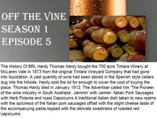 Off The Vine
Season 1
Episode 5
 