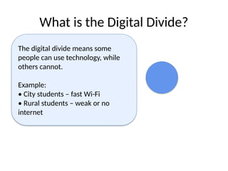 Digital Divide Example DIGITAL - DIVIDE - AND - DIGITAL - INCLUSION | PPTX
