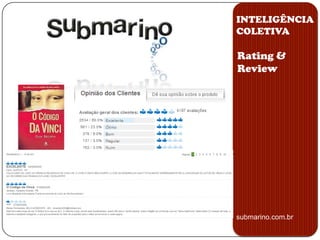 INTELIGÊNCIA COLETIVAWorkflowCSCW1. “Workflow é um conjunto de ferramentas que possibilita análise proativa, compressão e automação de atividades e tarefas baseadas em informação”2. “Workflow é a tecnologia que possibilita automatizar processos, racionalizando-os e potencializando-os por meio de dois componentes implícitos: organização e tecnologia”GroupwareWorkflowComunidades OnlineFoursquareThreadlessTwitterFacebook1. Koulopoulos2. Cruz