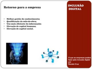 Aumento de produtividade;