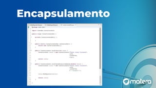 Encapsulamento
 