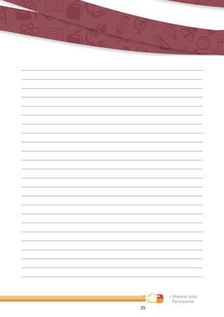 « Material do(a)
Participante
25
 