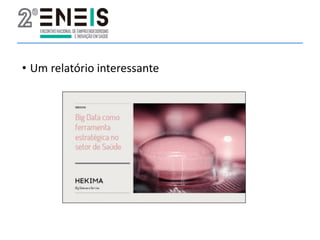 • Um relatório interessante
 