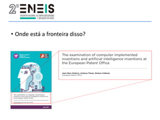 • Onde está a fronteira disso?
 