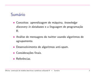 Objetivo 
O objetivo desta o 