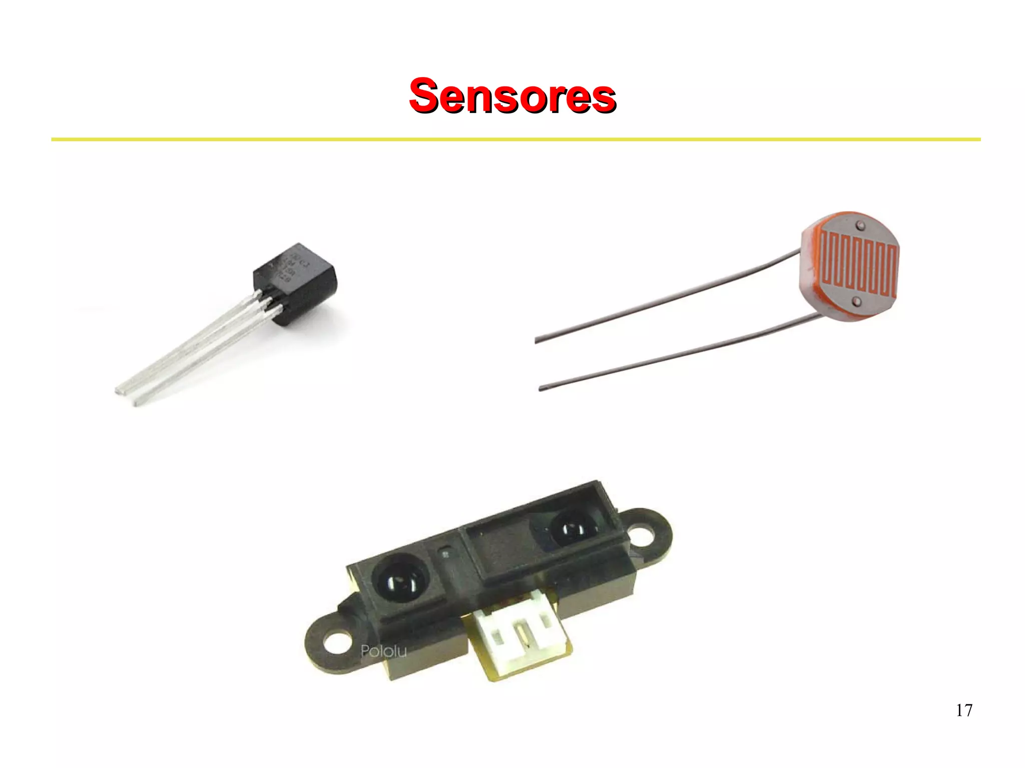 17 
SSeennssoorreess 
 