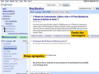 Blogs agregados Feeds das mensagens 