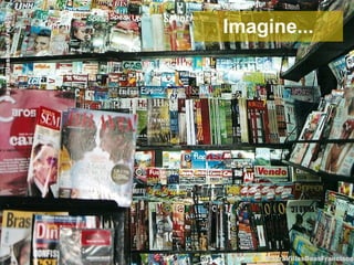 Imagine... 
