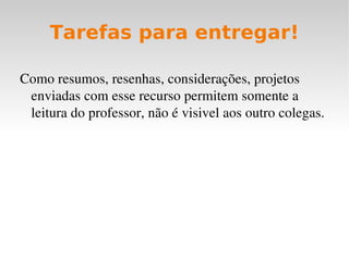 Www.roboticalivre.org cursos Acessar o Moodle 