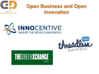 Open Business and Open
      Innovation
 