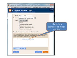 Clique para
adicionar um blog à
      sua lista
 