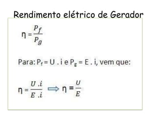 Rendimento elétrico de Gerador

 