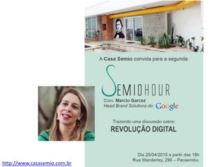 http://www.casasemio.com.br
 