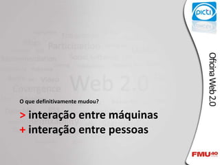 Oficina De Web 2.0 Versao 2
