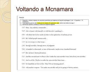 Voltando a Mcnamara
 