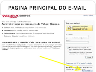 PAGINA PRINCIPAL DO E-MAIL
 