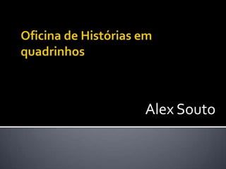 Alex Souto
 