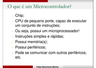 Felipe Nascimento Martins
Arduino Mega 2560
 
