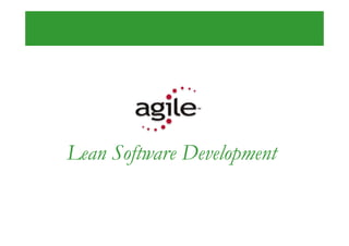 Lean Software Development
 