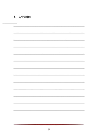 56
4. Anotações
 