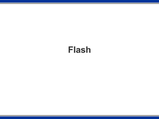 Flash 