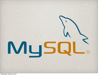 Wednesday, February 8, 2012
 