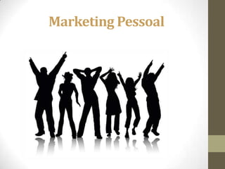 Marketing Pessoal
 