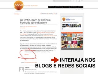 INTERAJA NOS !
BLOGS E REDES SOCIAIS
 