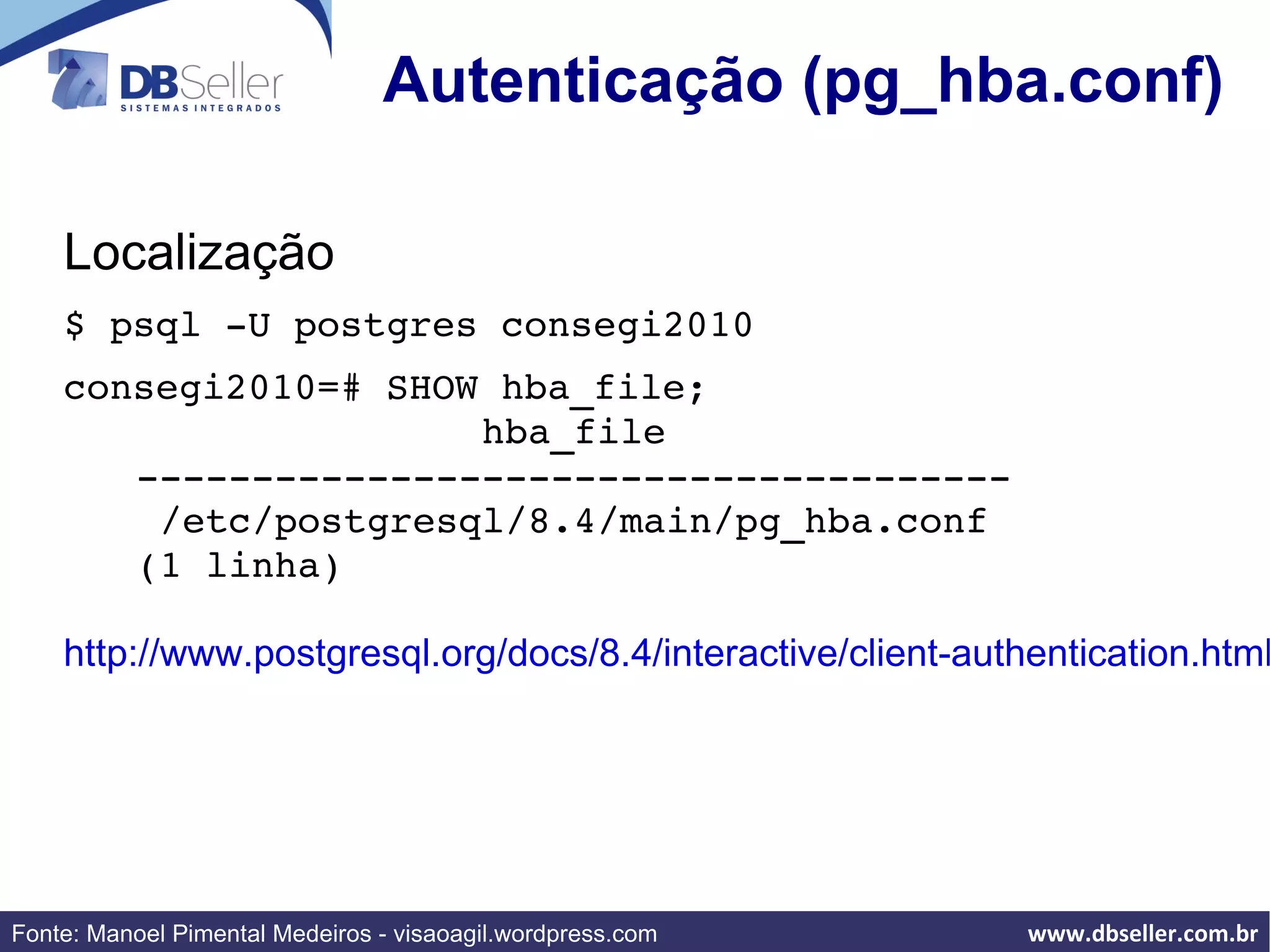 Usuário ”postgres” sistema Operacional 