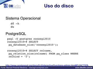 Entendendo e Trabalhando com Clusters Exercício Criar um cluster chamado ”consegi” 