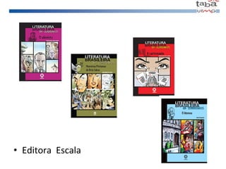 Editora  Escala 