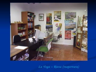 La Vega – Riosa (reapertura) 