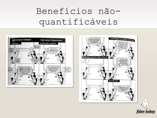 Benefícios não-quantificáveis 